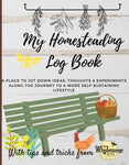 Homesteading Log Book